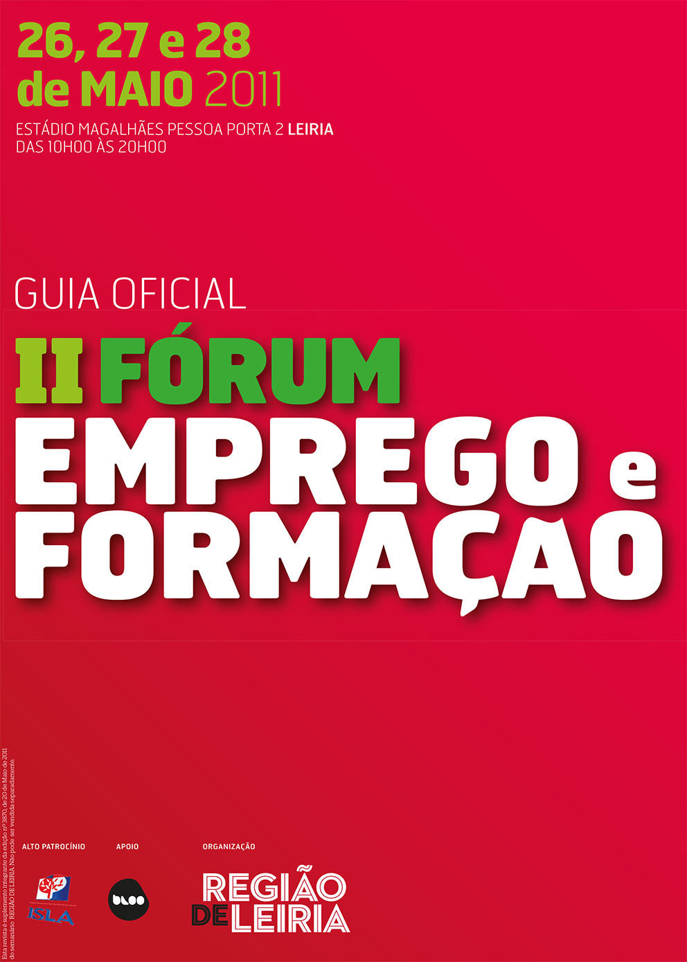 Fórum Emprego & Formação de 20 maio 2011 + Edição 3870