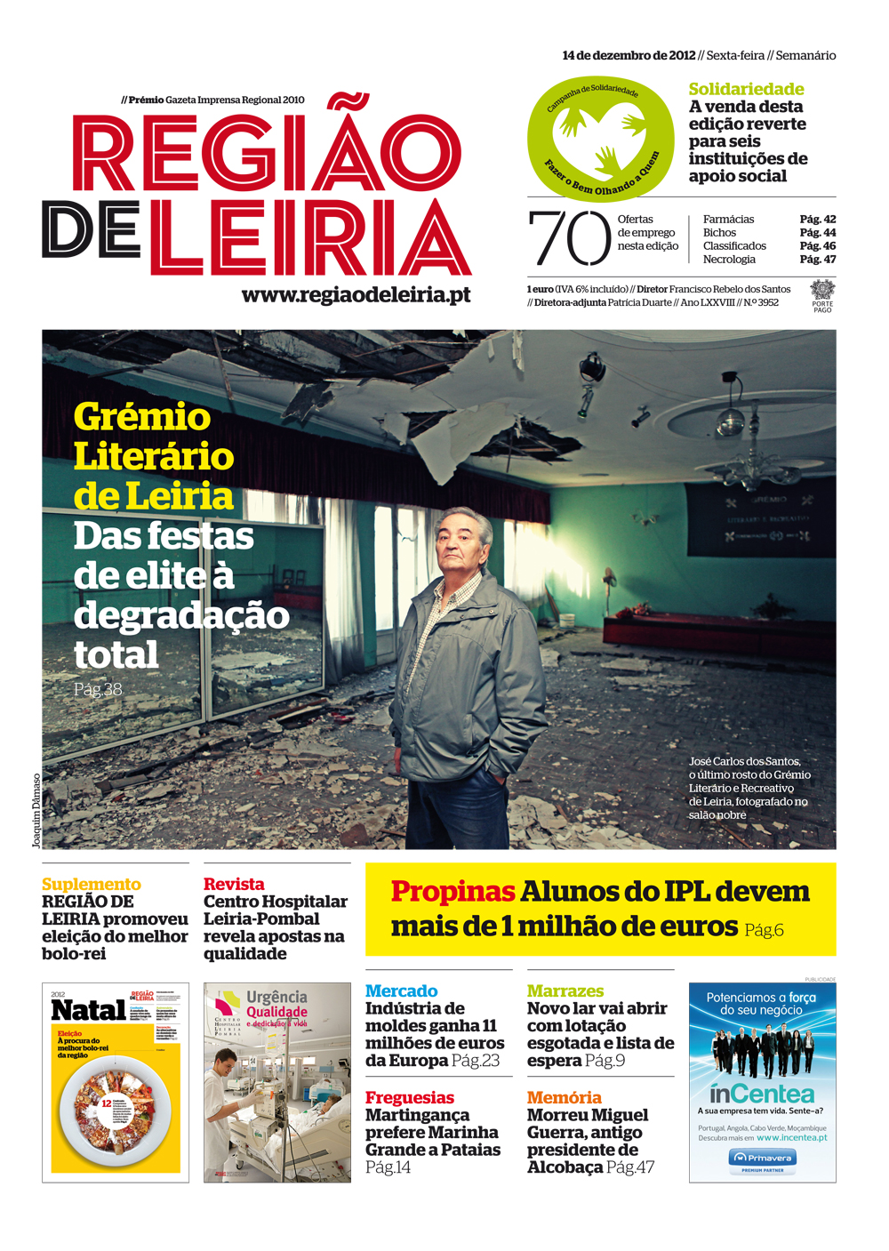 Edição 3952 de 14 dezembro 2012 + Suplemento Natal + Revista Centro Hospitalar Leiria-Pombal