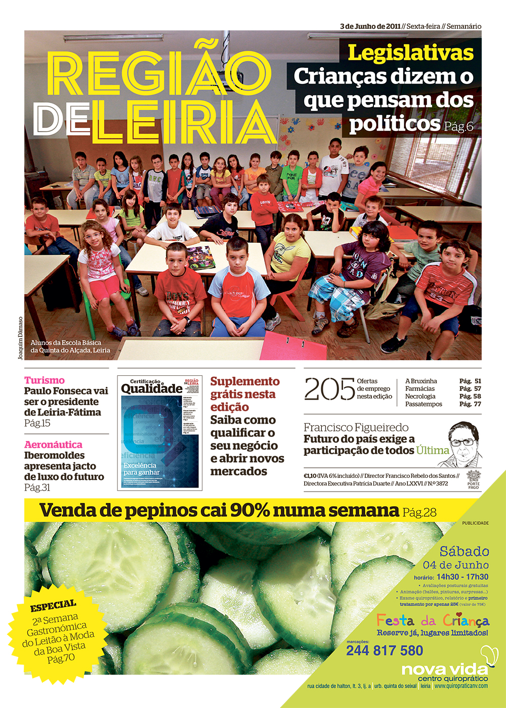 Edição 3872 de 3 junho 2011 + Suplemento Certificação e Qualidade
