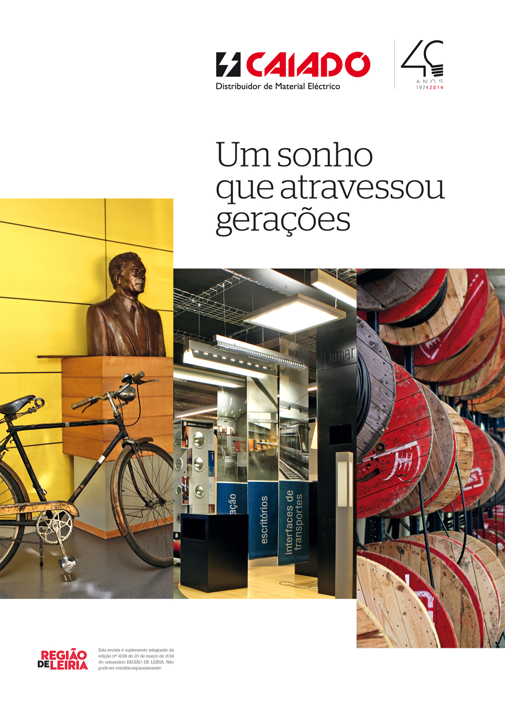 Edição 4018 de 20 março 2014 + Revista Caiado - 40 anos