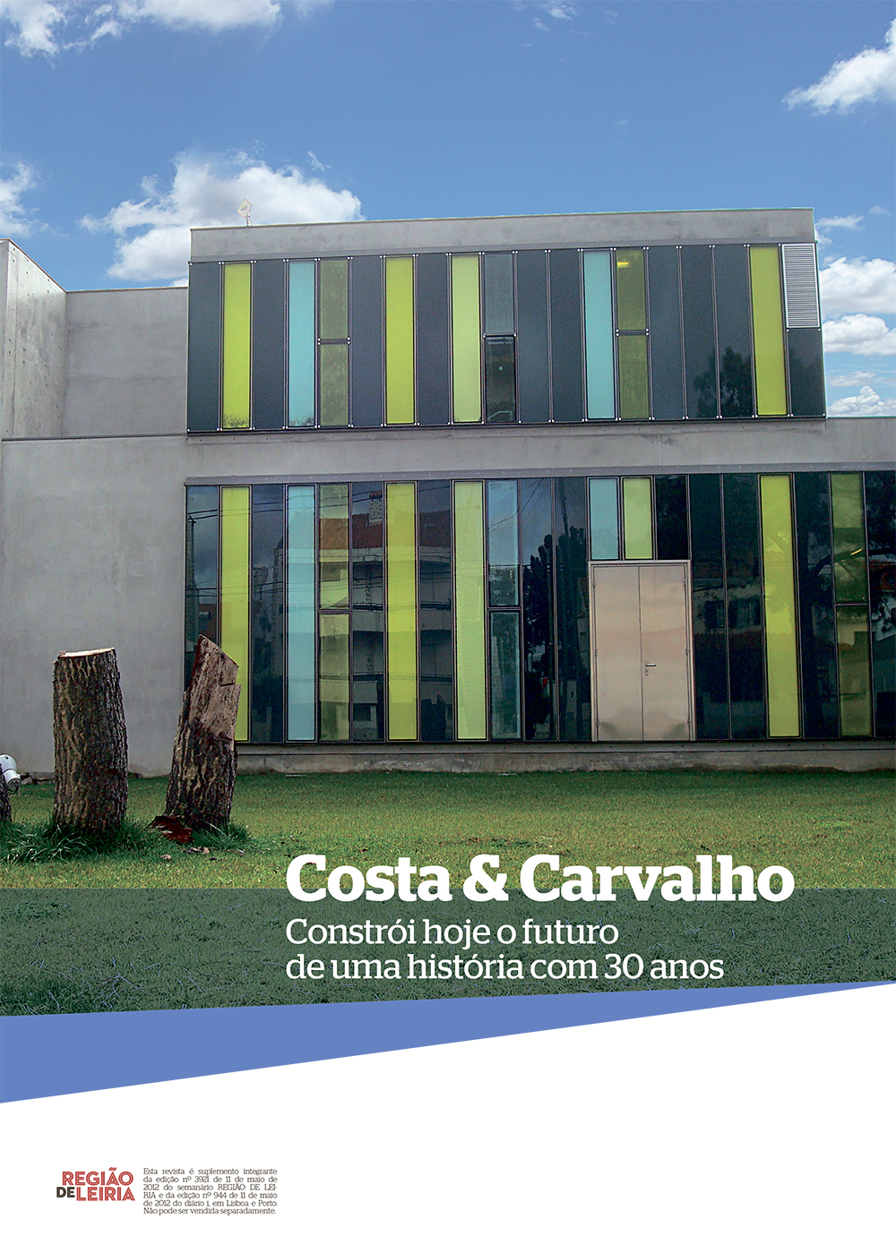 Edição 3921 de 11 maio 2012 + Revista Costa & Carvalho