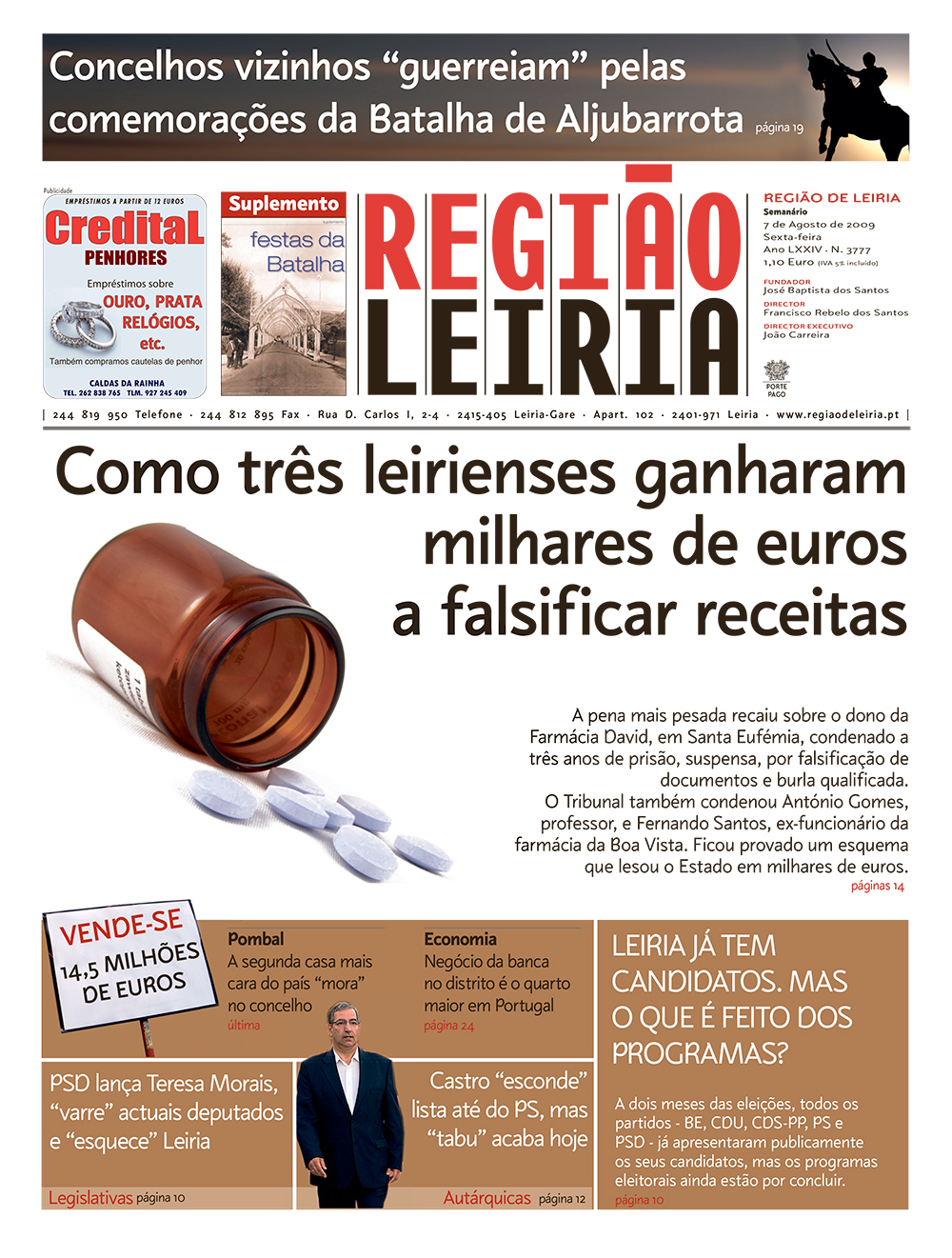 Edição 3777 de 7 agosto 2009 + Suplemento Festas da Batalha