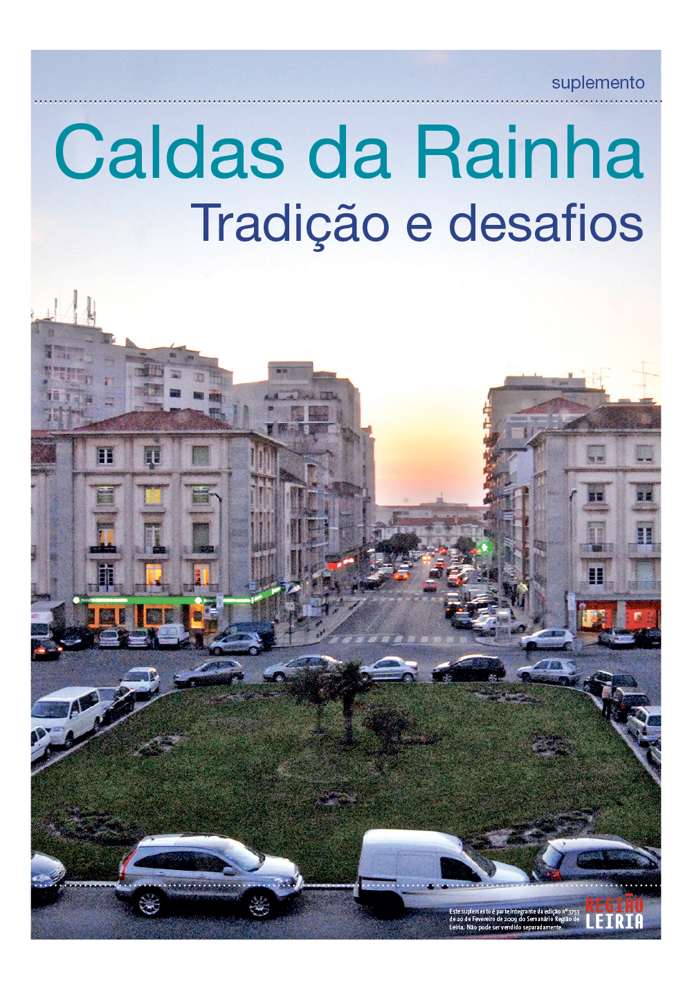 Edição 3753 de 20 fevereiro 2009 + Suplemento Caldas da Rainha