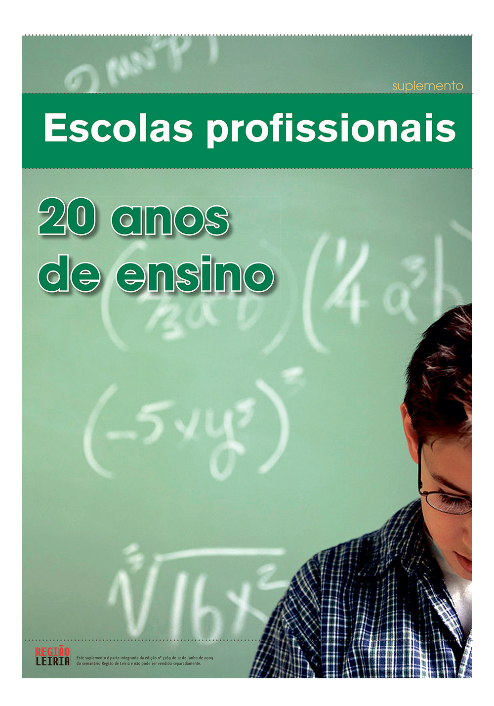 Revista Diretório de Habitação de 12 junho 2009 + Edição 3769 + Suplemento Escolas Profissionais