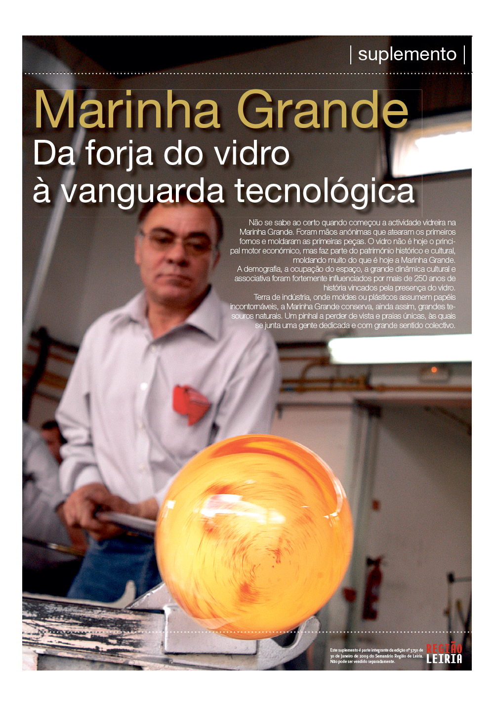 Edição 3750 de 30 janeiro 2009 + Suplemento Marinha Grande