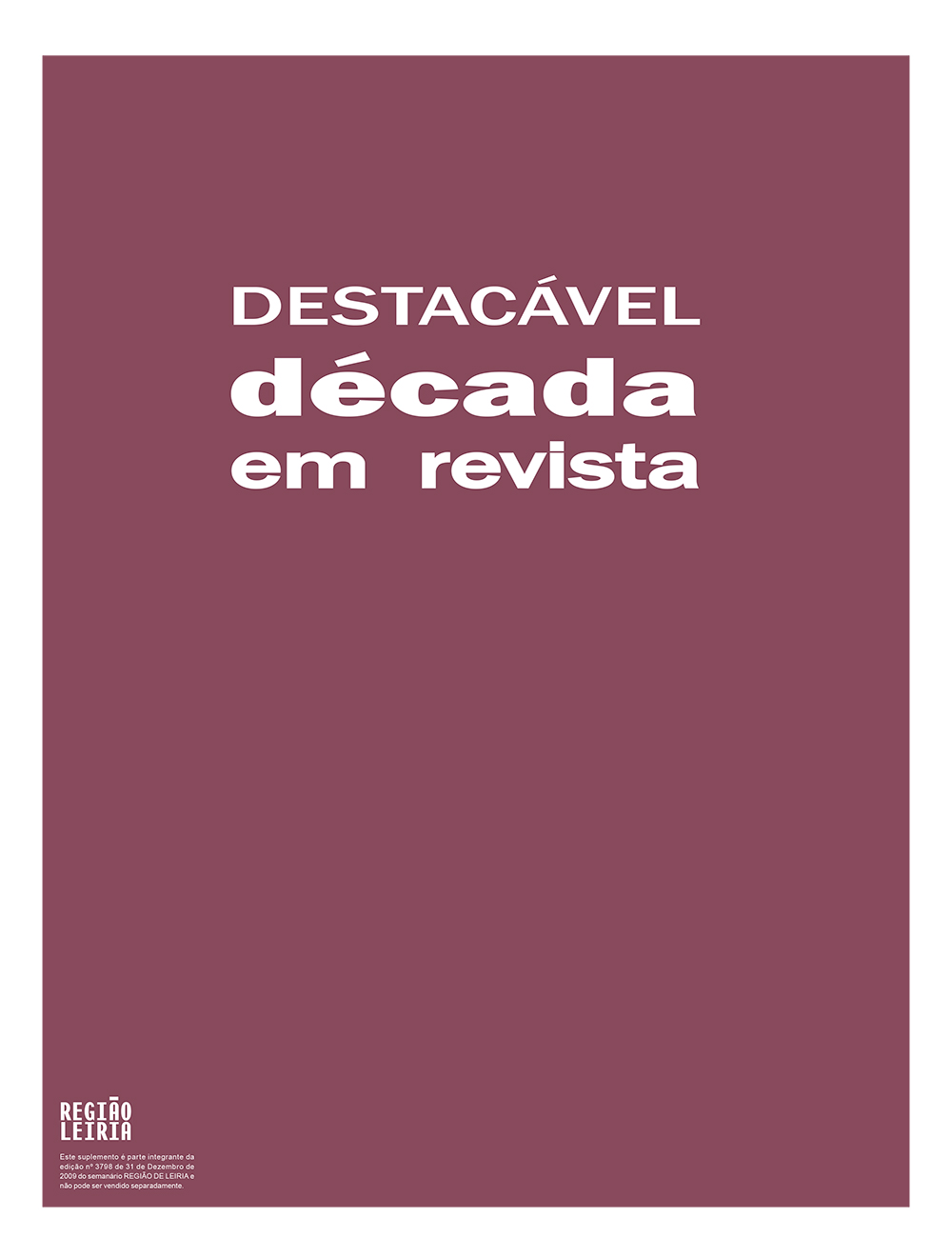 Edição 3798 de 31 dezembro 2009 + Suplemento Revista do Ano