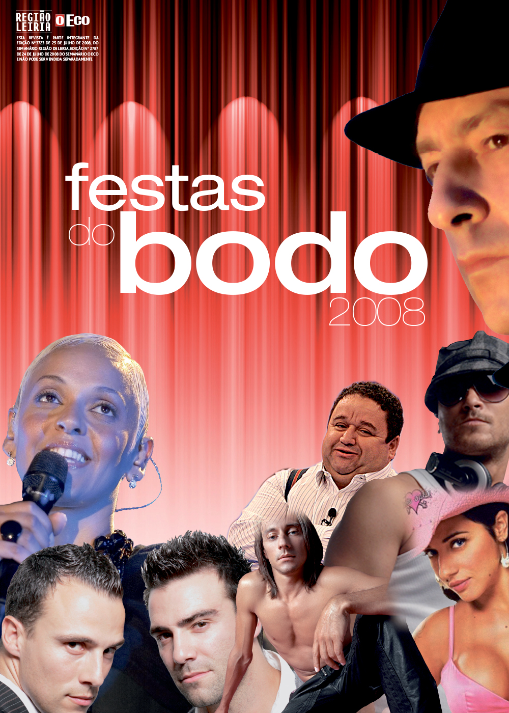 Edição 3723 de 25 julho 2008 + Revista Hospital Santo André + Revista Festas do Bodo