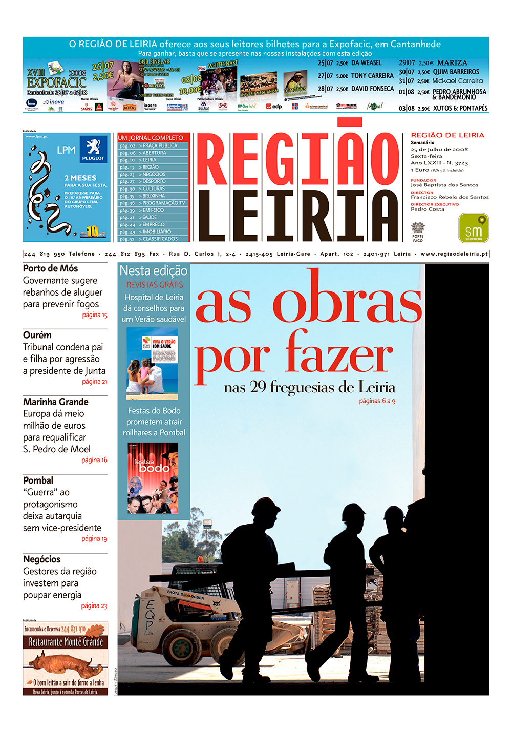 Edição 3723 de 25 julho 2008 + Revista Hospital Santo André + Revista Festas do Bodo