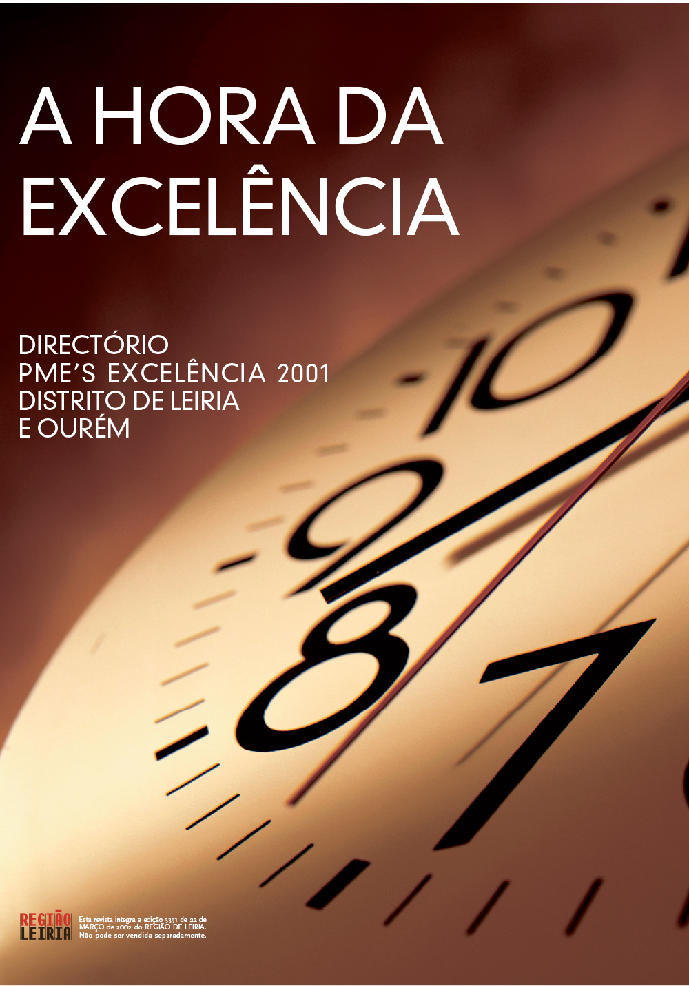 Edição 3391 de 22 março 2002 + Suplemento O Verdinho + Revista PME Excelência
