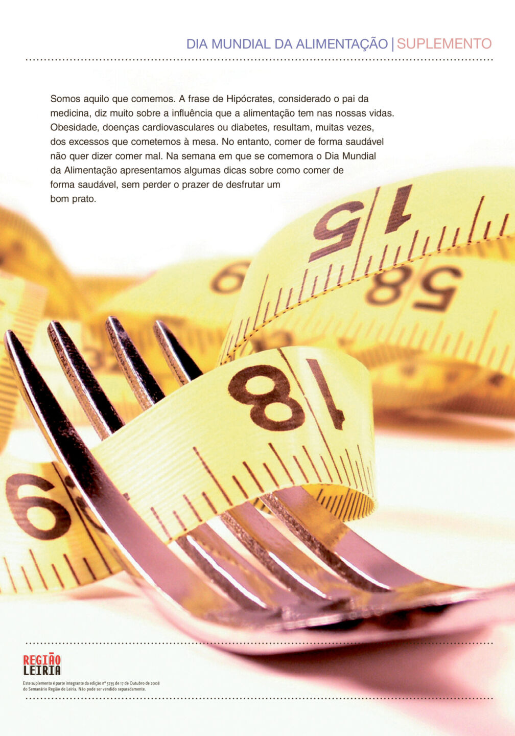 Edição 3735 de 17 outubro 2008 + Suplemento Dia Mundial da Alimentação