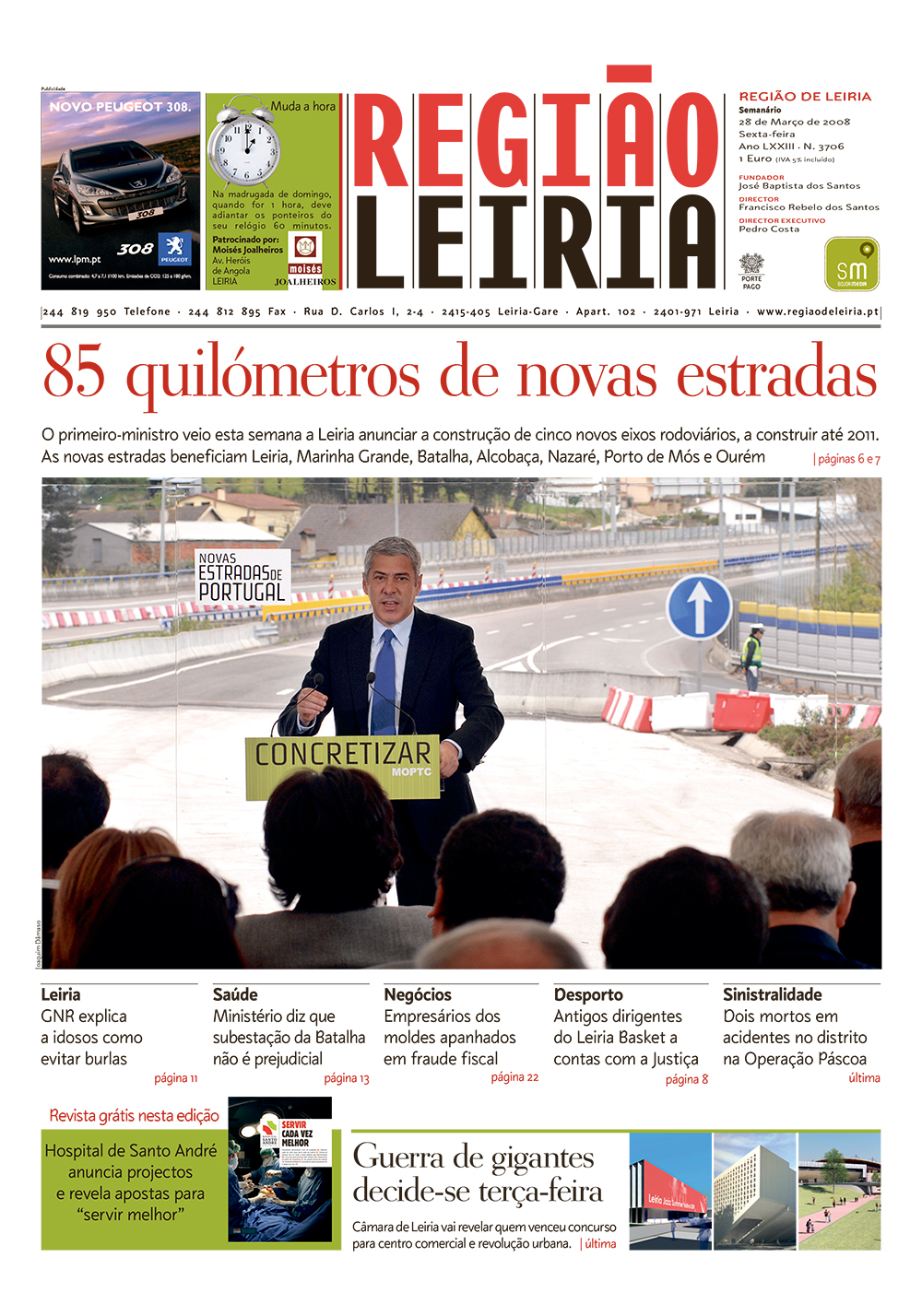 Edição 3706 de 28 março 2008 + Revista Hospital Santo André