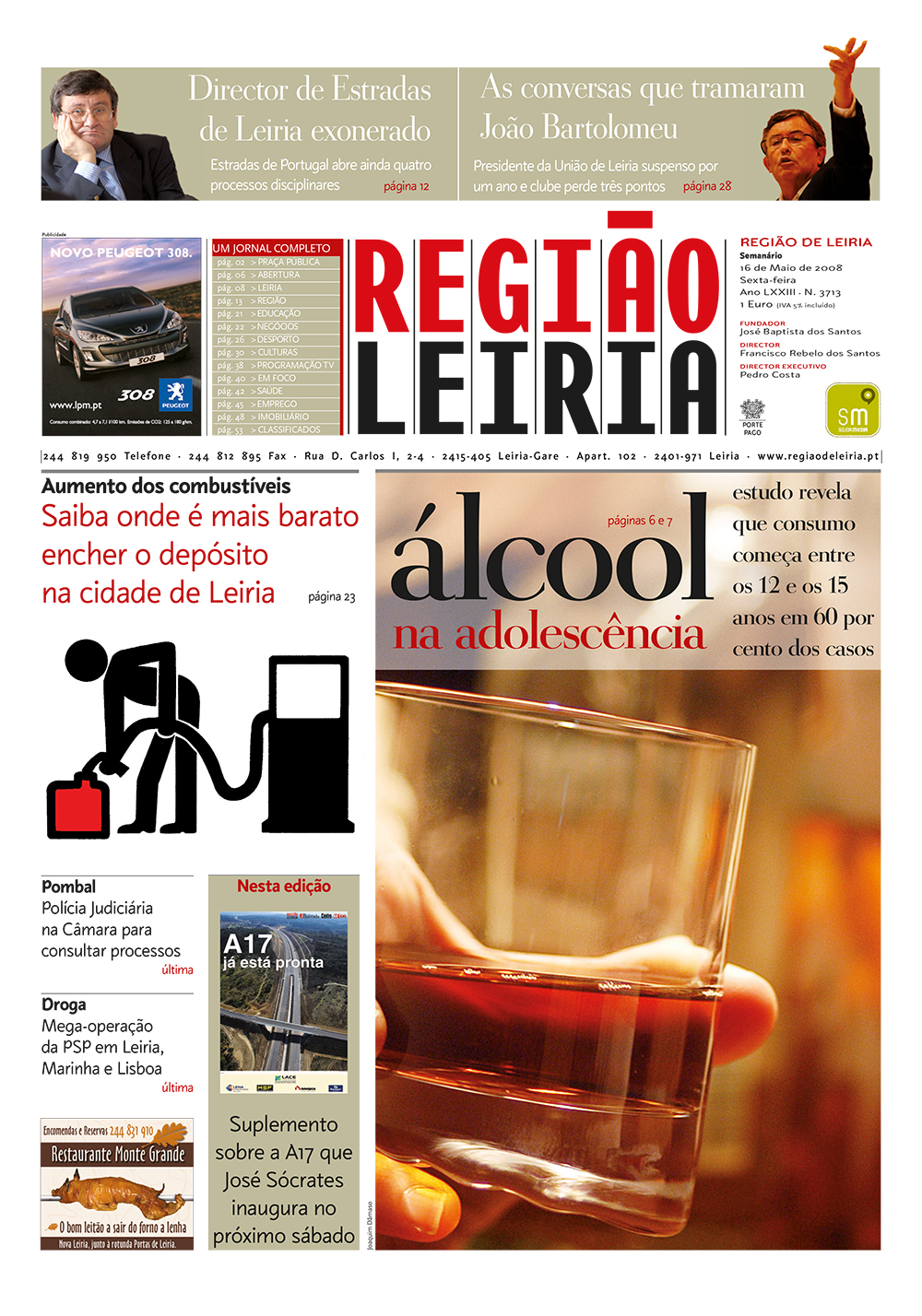 Edição 3713 de 16 maio 2008 + Suplemento Autoestrada A17