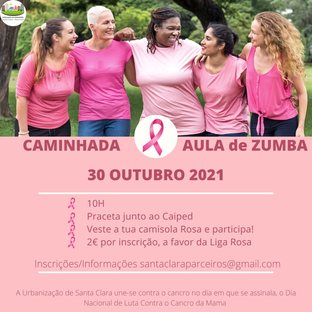 Cartaz de uma caminhada e aula de zumba em Santa Clara – Parceiros, marcadas para 30 de outubro de 2021. A iniciativa assinala o Dia Nacional de Luta Contra o Cancro da Mama, com inscrições a favor da Liga Rosa.