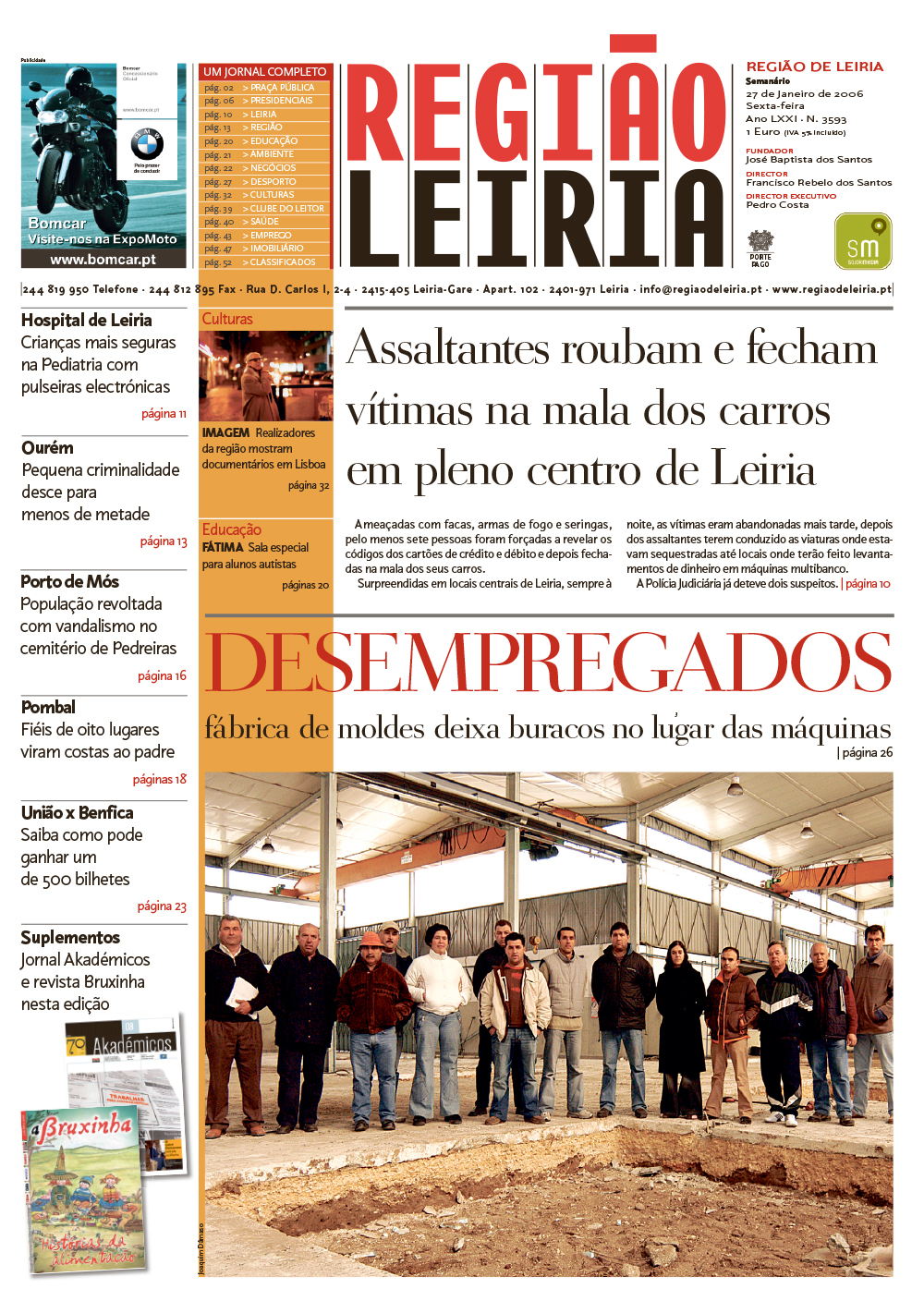 Edição 3593 de 27 janeiro 2006 + Suplemento Akadémicos + Revista A Bruxinha