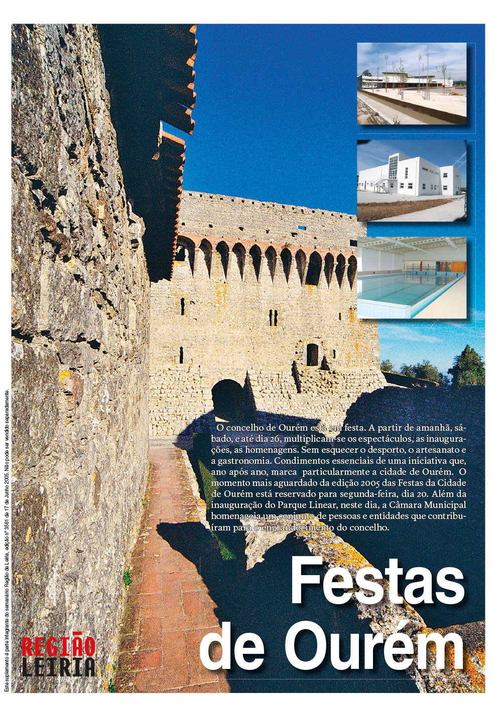 Edição 3561 de 17 junho 2005 + Suplemento Festas de Ourém + Revista Diretório do Ensino Superior