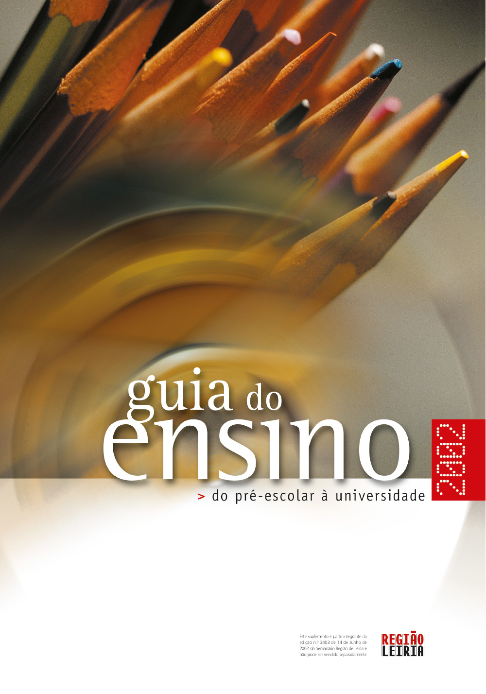 Edição 3403 de 14 junho 2002 + Revista Guia do Ensino