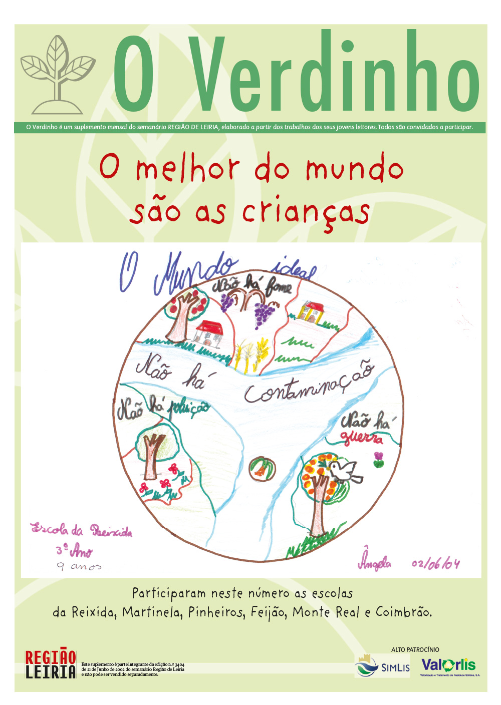 Edição 3404 de 21 junho 2002 + Suplemento O Verdinho