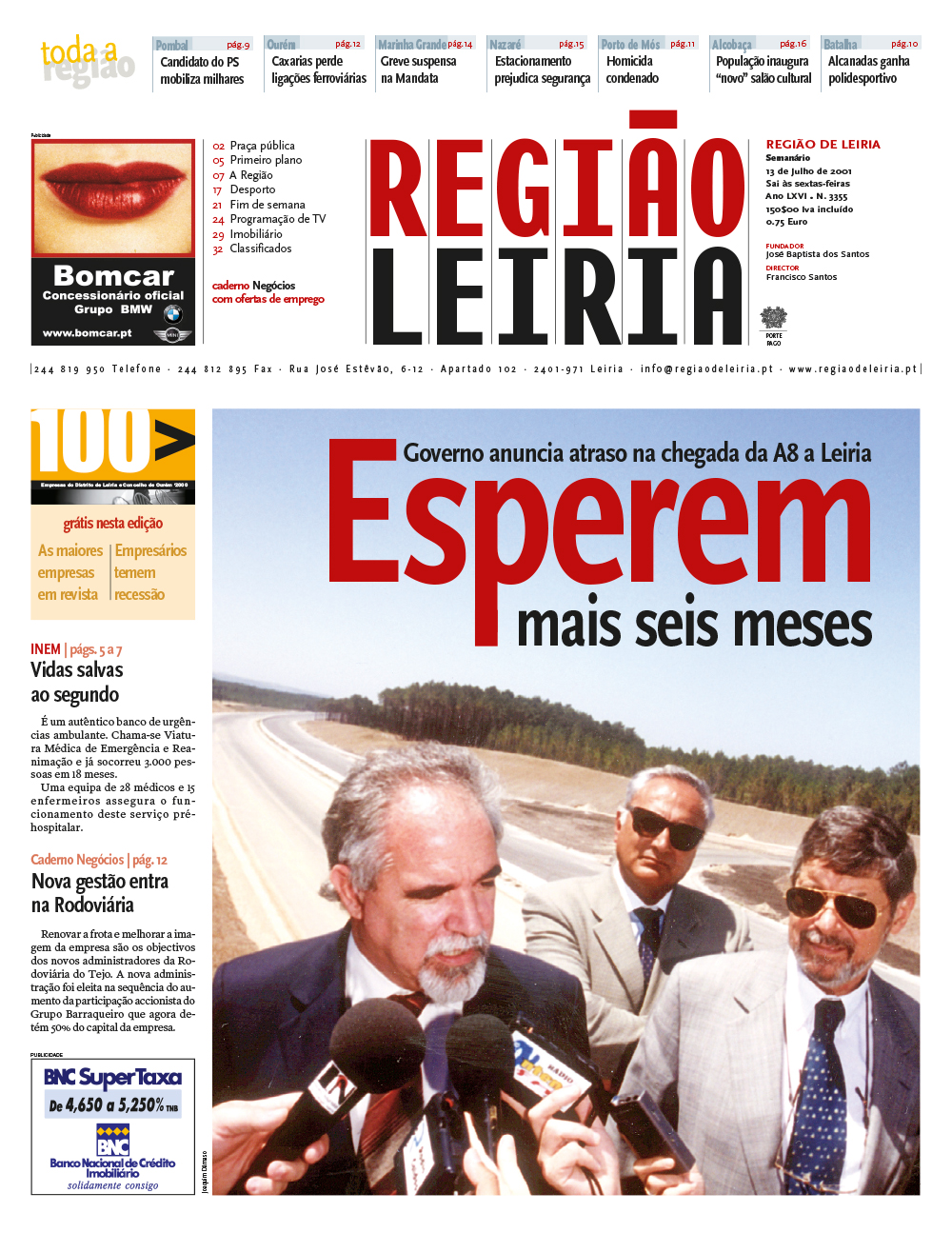 Edição 3355 de 13 julho 2001 + Revista 100 Maiores e Melhores Empresas