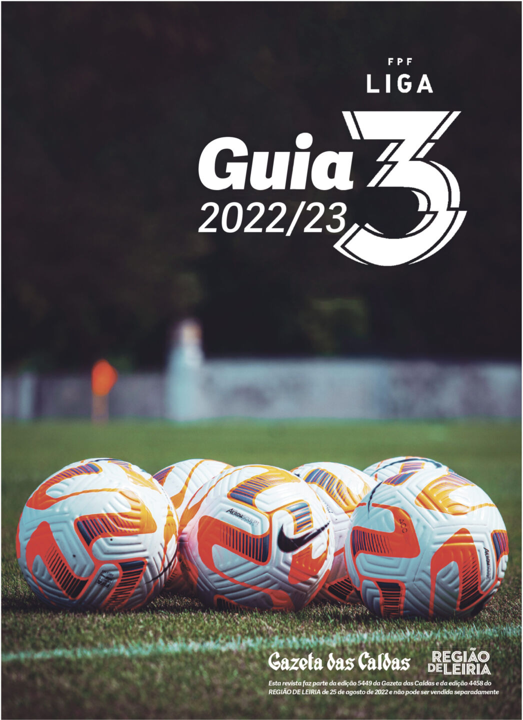 Revista Futebol: União de Leiria e Caldas SC de 25 agosto 2022 + Edição 4458