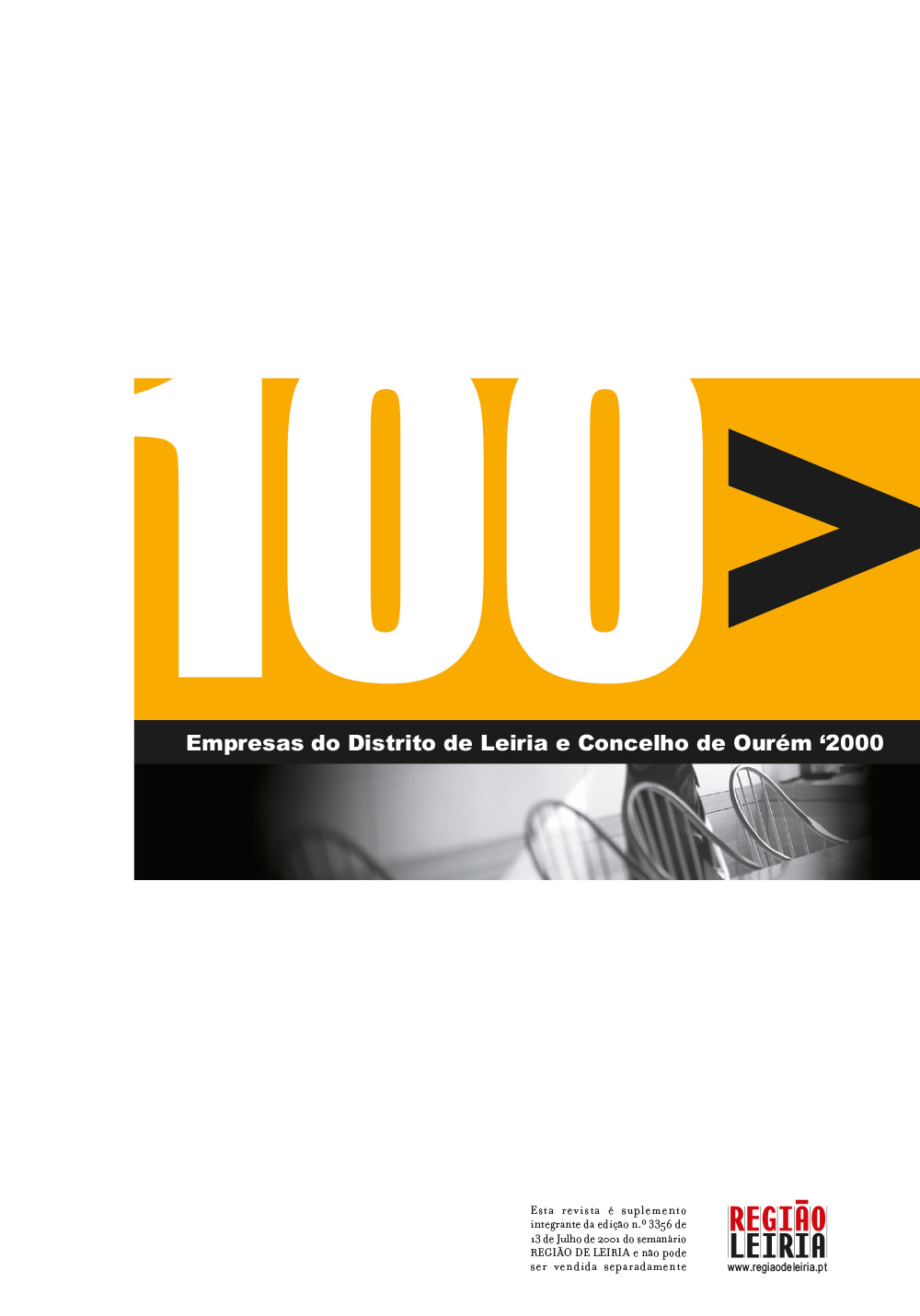 Edição 3355 de 13 julho 2001 + Revista 100 Maiores e Melhores Empresas