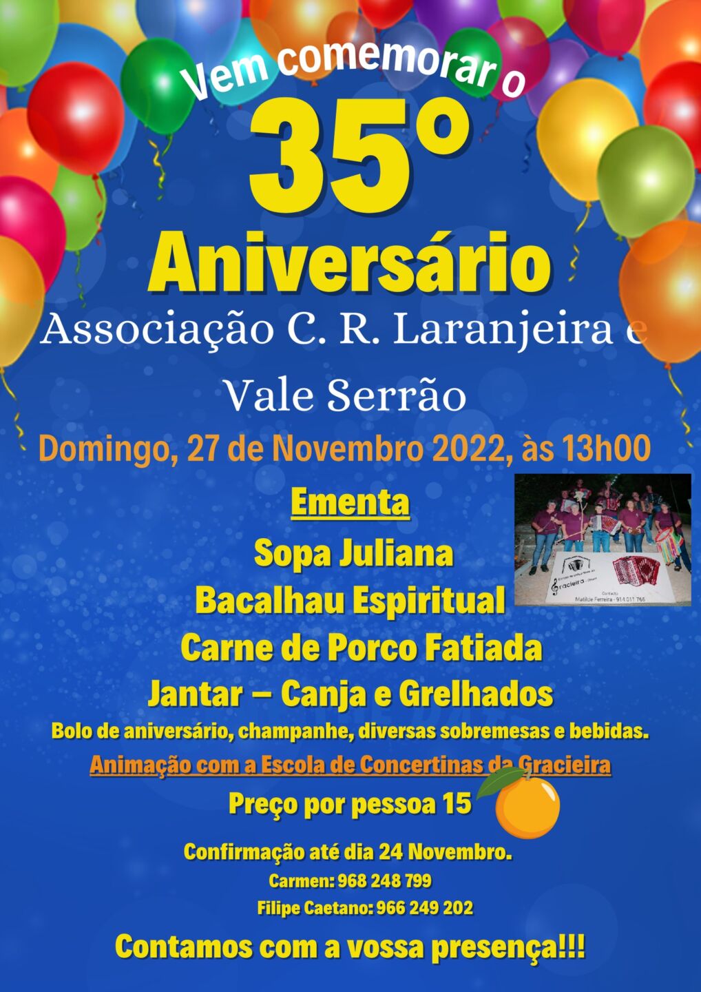 Cartaz do 35.º aniversário da Associação C. R. Laranjeira e Vale Serrão, marcado para 27 de novembro de 2022, às 13h00. Anuncia uma refeição e animação com a Escola de Concertinas da Gracieira.
