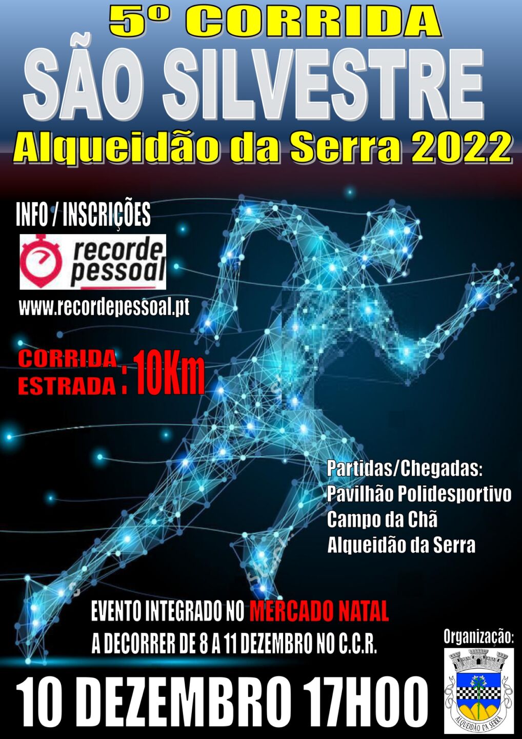 Cartaz da 5.ª Corrida São Silvestre de Alqueidão da Serra, anunciada para 10 de dezembro de 2022, às 17h00. Indica uma corrida de estrada de 10 km, com partida e chegada no Pavilhão Polidesportivo Campo da Chã.