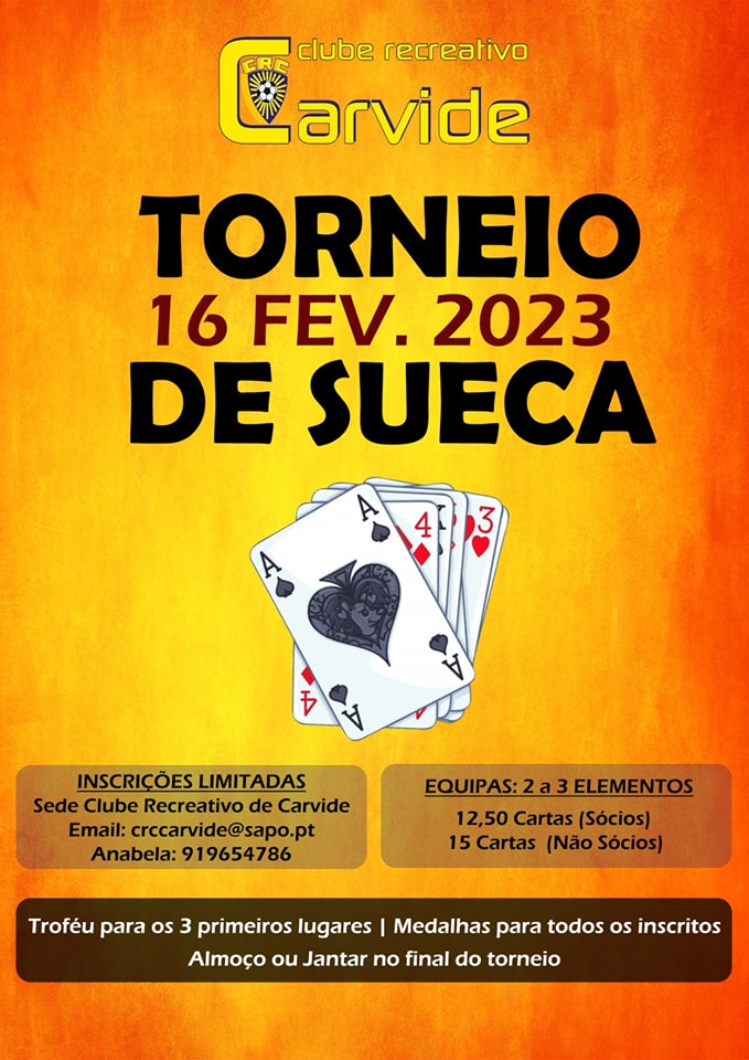 Cartaz do Clube Recreativo de Carvide a anunciar um torneio de sueca para 16 de fevereiro de 2023. Indica inscrições limitadas, equipas de dois a três elementos e prémios para os participantes.
