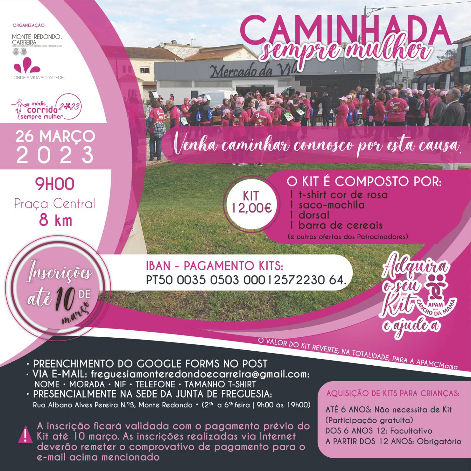 Cartaz da caminhada solidária «Caminhada Sempre Mulher», marcada para 26 de março de 2023, às 9h00, na Praça Central de Monte Redondo. Anuncia um percurso de 8 km e a receita dos kits a favor da APAMCMama.