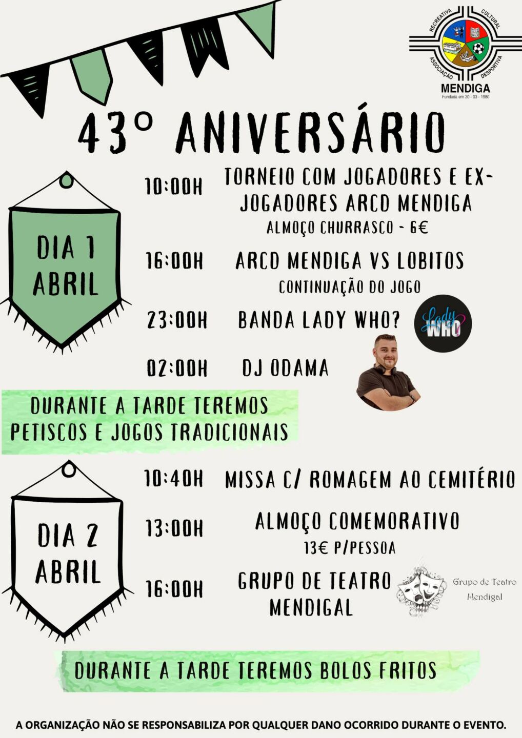 Cartaz do 43.º aniversário da ARCD Mendiga, com programa para 1 e 2 de abril. Anuncia torneio, música, missa, almoço comemorativo e teatro.