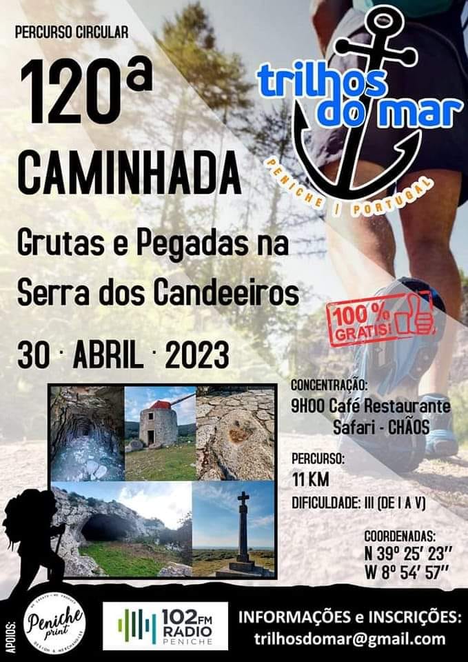 Cartaz da 120.ª caminhada dos Trilhos do Mar, intitulada «Grutas e Pegadas na Serra dos Candeeiros», marcada para 30 de abril de 2023. Indica um percurso circular de 11 km, com concentração em Chãos.