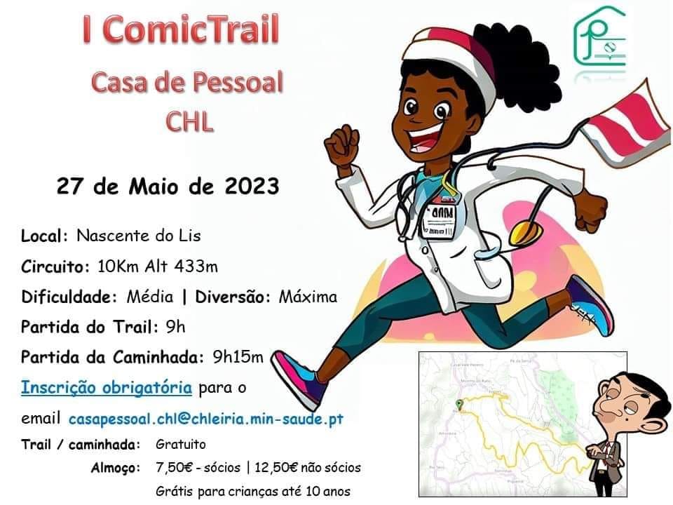 Cartaz do I ComicTrail da Casa de Pessoal CHL, anunciado para 27 de maio de 2023 na Nascente do Lis. Divulga um percurso de 10 km, caminhada, horários de partida e inscrição obrigatória.