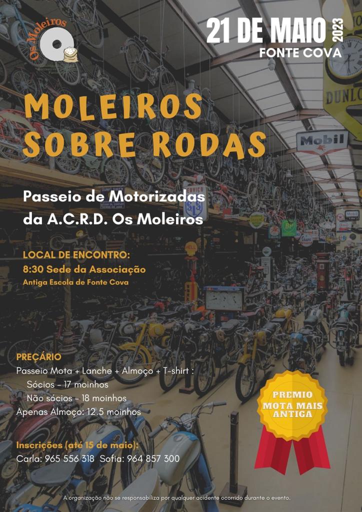 Cartaz de um passeio de motorizadas da A.C.R.D. Os Moleiros, marcado para 21 de maio de 2023, em Fonte Cova. Indica encontro às 8h30 na sede da associação, na antiga escola de Fonte Cova, e anuncia um prémio para a mota mais antiga.