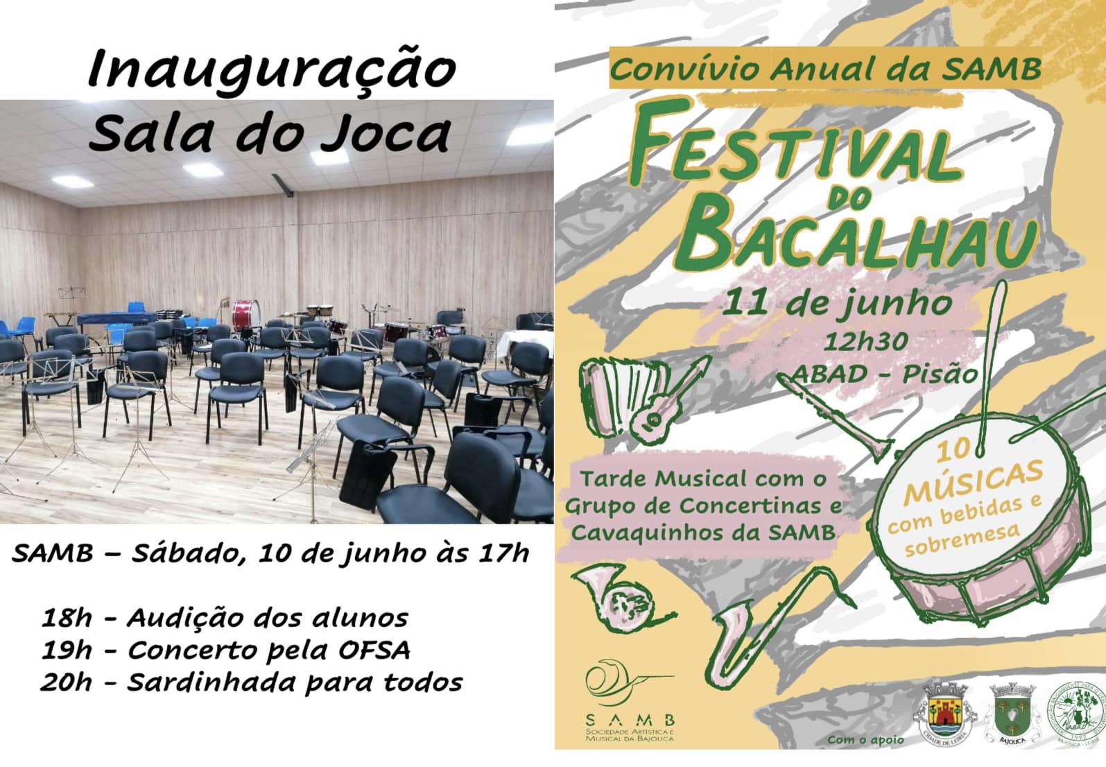 Cartaz da inauguração da Sala do Joca e do Festival do Bacalhau, no âmbito do convívio anual da SAMB. Anuncia atividades musicais, uma sardinhada e um programa para 10 e 11 de junho.