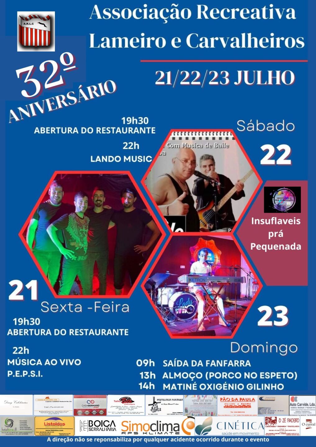 Cartaz do 32.º aniversário da Associação Recreativa Lameiro e Carvalheiros, de 21 a 23 de julho. Anuncia abertura do restaurante, música ao vivo, fanfarra, almoço e atividades para crianças.