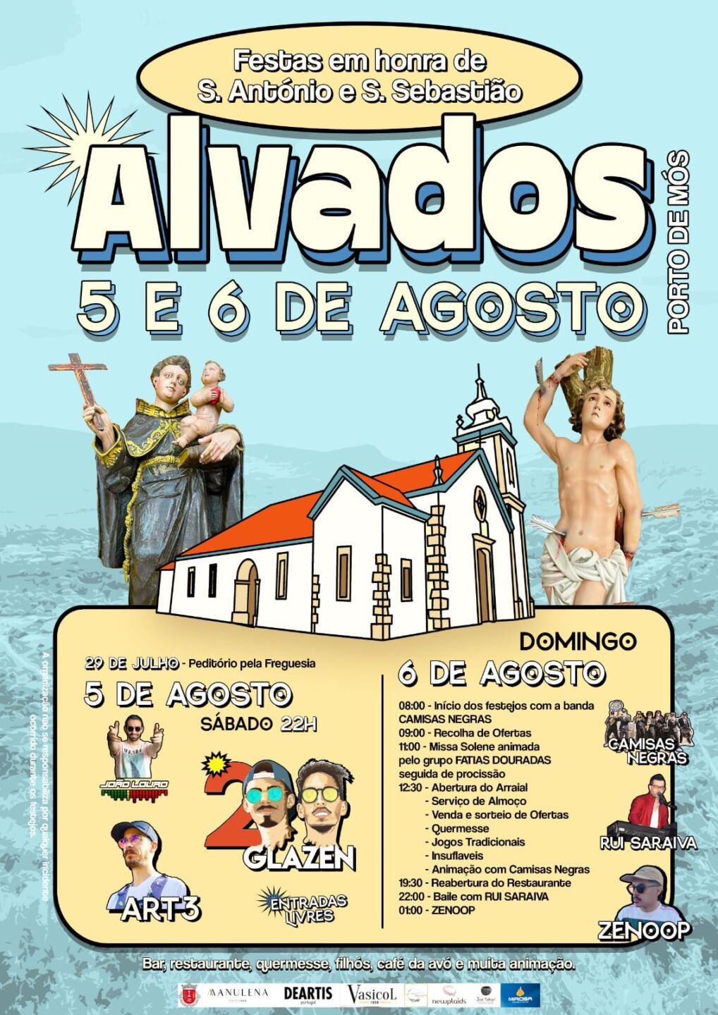 Cartaz das festas em honra de Santo António e São Sebastião, em Alvados, nos dias 5 e 6 de agosto. Apresenta o programa religioso e musical, com missa, procissão, arraial e concertos.