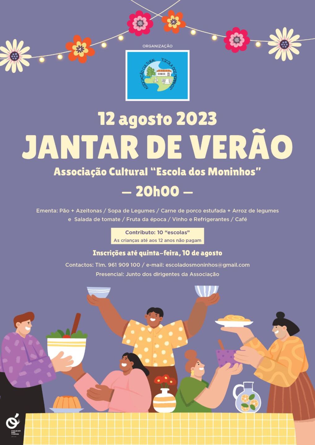 Cartaz de divulgação do Jantar de Verão da Associação Cultural «Escola dos Moninhos», marcado para 12 de agosto de 2023, às 20h00. Inclui informações sobre a ementa, o contributo e as inscrições, com ilustrações de pessoas à mesa.