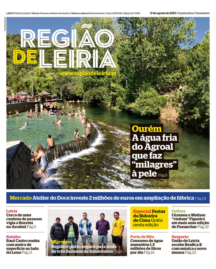 Edição 4509 de 17 agosto 2023 Região de Leiria