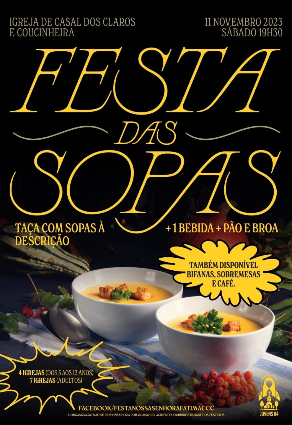 Cartaz da Festa das Sopas, marcada para 11 de novembro de 2023, às 19h30, na Igreja de Casal dos Claros e Coucinheira. Anuncia sopas à descrição com bebida, pão e broa, além de bifanas, sobremesas e café.