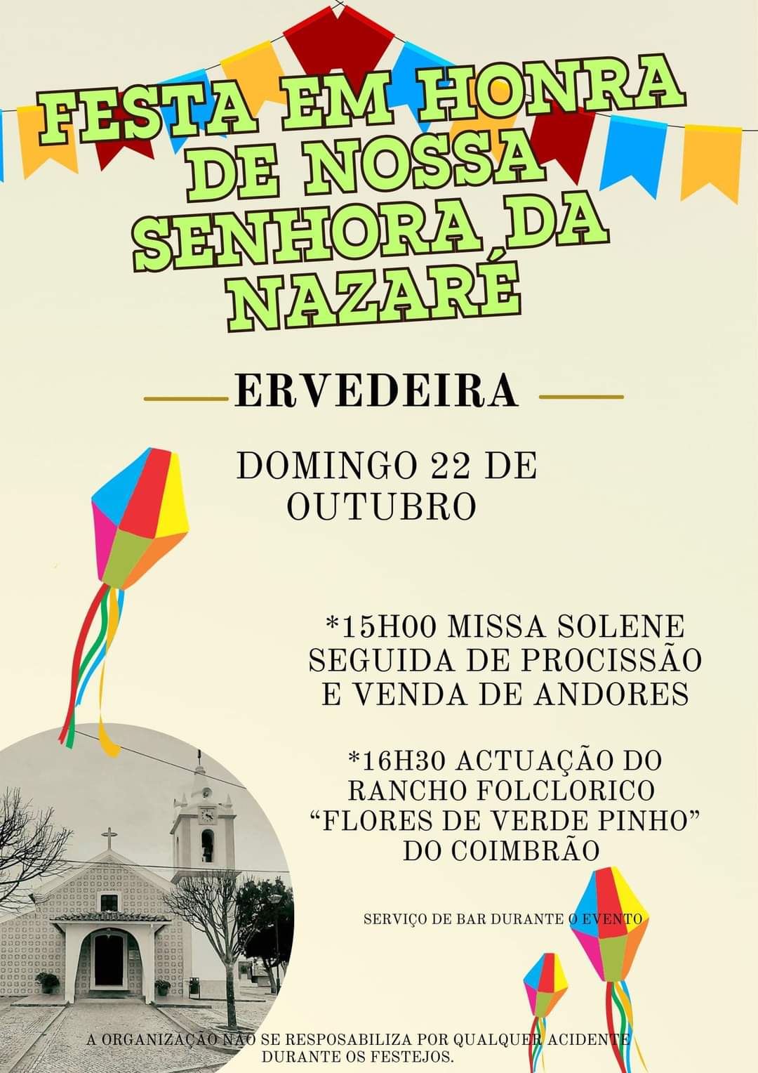 Cartaz da Festa em Honra de Nossa Senhora da Nazaré, em Ervedelira, anunciada para domingo, 22 de outubro. O programa inclui missa, procissão, venda de andores e uma atuação do rancho folclórico «Flores de Verde Pinho», do Coimbrão.