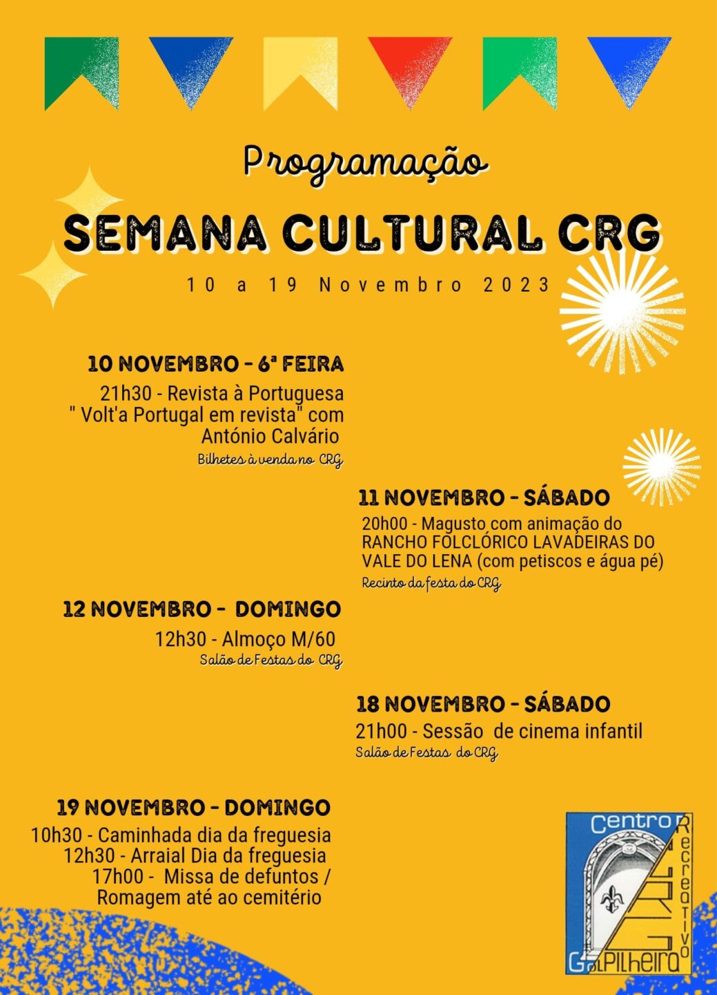 Cartaz com a programação da Semana Cultural CRG, de 10 a 19 de novembro de 2023. Anuncia revista à portuguesa, magusto, almoço, cinema infantil e atividades do dia da freguesia.