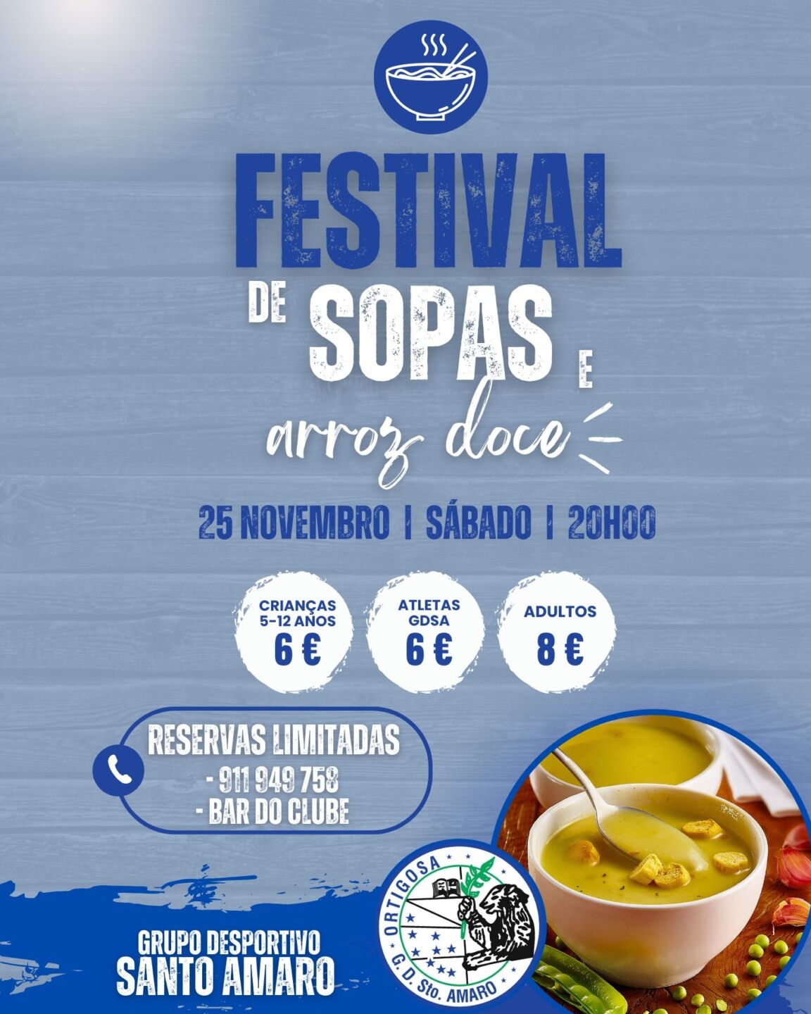 Cartaz do Festival de Sopas e Arroz Doce do Grupo Desportivo Santo Amaro. Anuncia o evento para sábado, 25 de novembro, às 20h00, com reservas limitadas.
