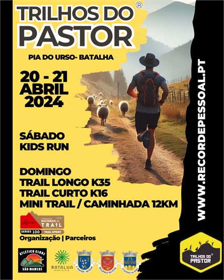 Cartaz dos Trilhos do Pastor, anunciados para 20 e 21 de abril de 2024 em Pia do Urso, Batalha. Apresenta uma corrida infantil, dois percursos de trail e uma caminhada.