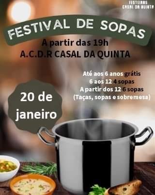 Cartaz do Festival de Sopas da A.C.D.R. Casal da Quinta, anunciado para 20 de janeiro a partir das 19h. Indica entrada gratuita até aos 6 anos e preços para as restantes idades.