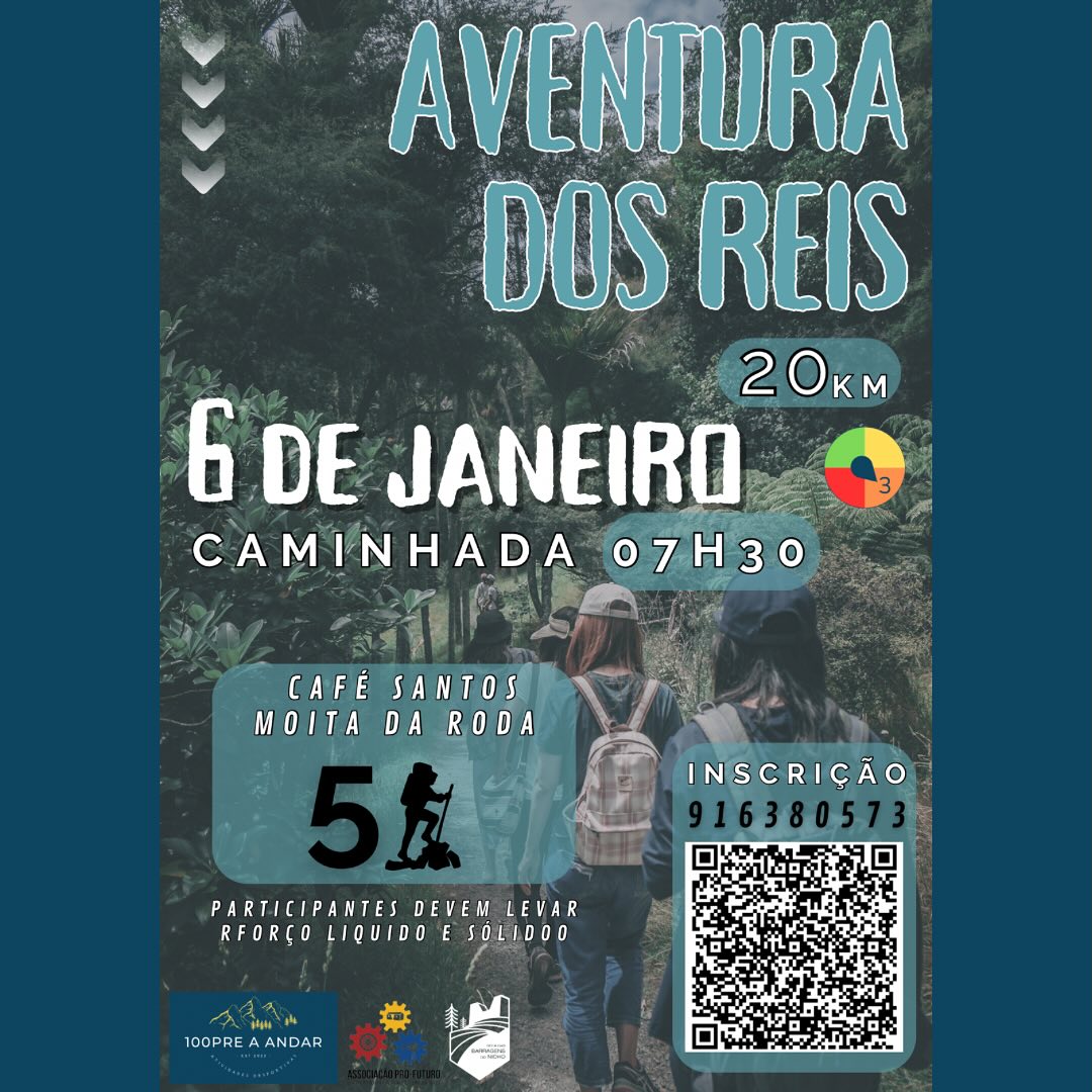 Cartaz de divulgação de uma caminhada «Aventura dos Reis», marcada para 6 de janeiro, às 07h30, com um percurso de 20 km. Indica partida no Café Santos, na Moita da Roda, e inclui informação de inscrição.