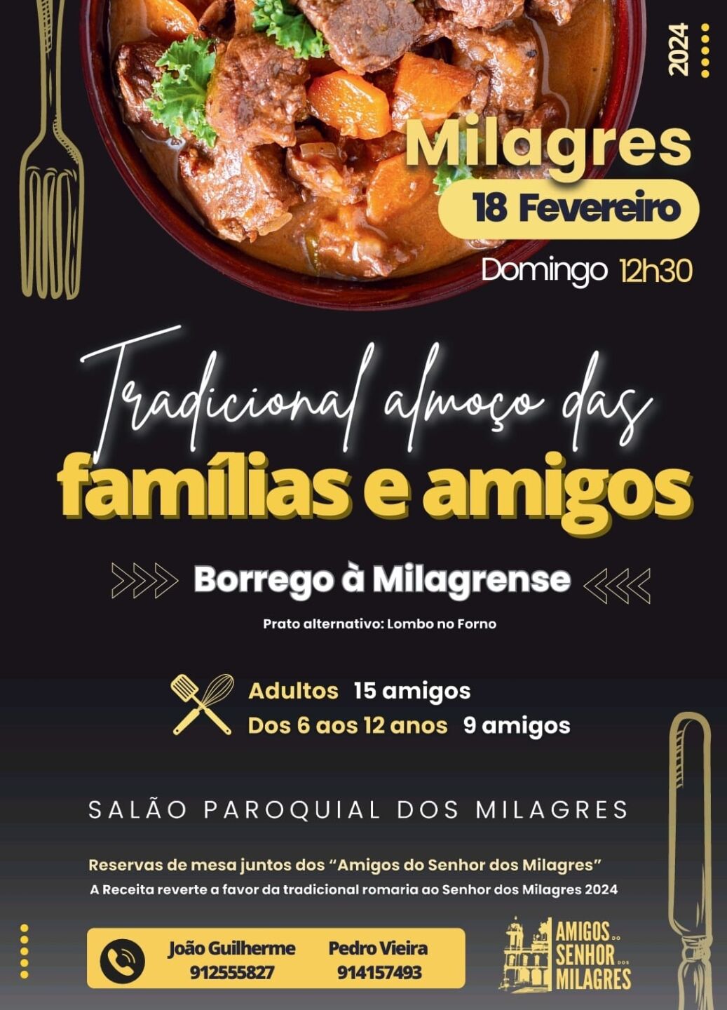 Cartaz de um almoço em Mildores, marcado para 18 de fevereiro de 2024, às 12h30, no Salão Paroquial dos Milagres. Anuncia borrego à milagrense e indica que a receita reverte a favor da romaria ao Senhor dos Milagres.