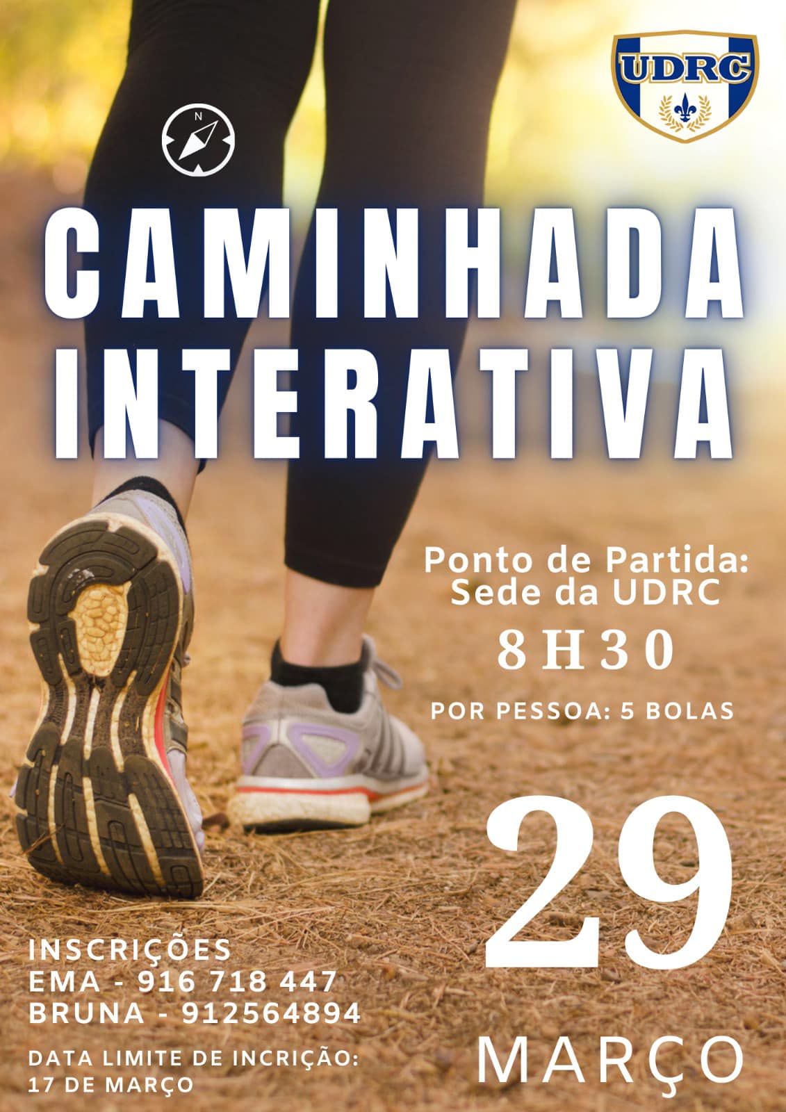 Cartaz da UDRC para uma caminhada interativa no dia 29 de março, com partida da sede da UDRC às 8h30. Indica um custo de 5 bolas por pessoa e inscrições até 17 de março.