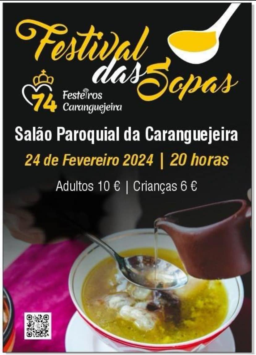 Cartaz do Festival das Sopas, dos Festeiros da Caranguejeira. Anuncia o evento no Salão Paroquial da Caranguejeira, a 24 de fevereiro de 2024, às 20 horas, com entradas a 10 € para adultos e 6 € para crianças.