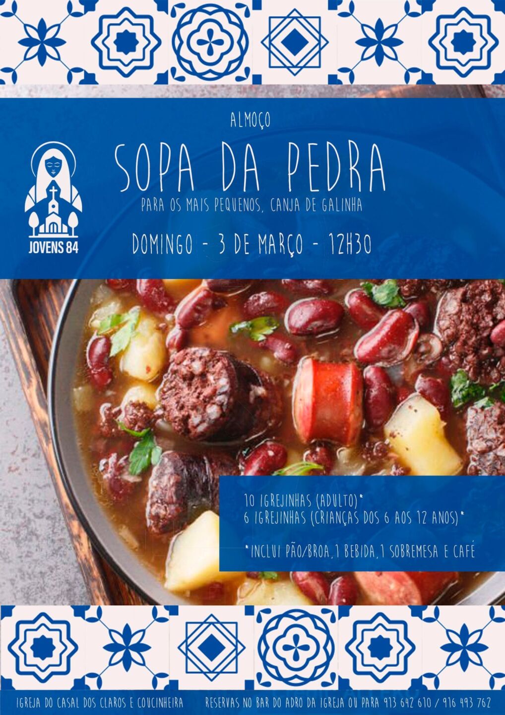 Cartaz de um almoço de sopa da pedra, com canja de galinha para os mais pequenos, marcado para domingo, 3 de março, às 12h30. O cartaz refere a Igreja do Casal dos Claros e Coucinheira.