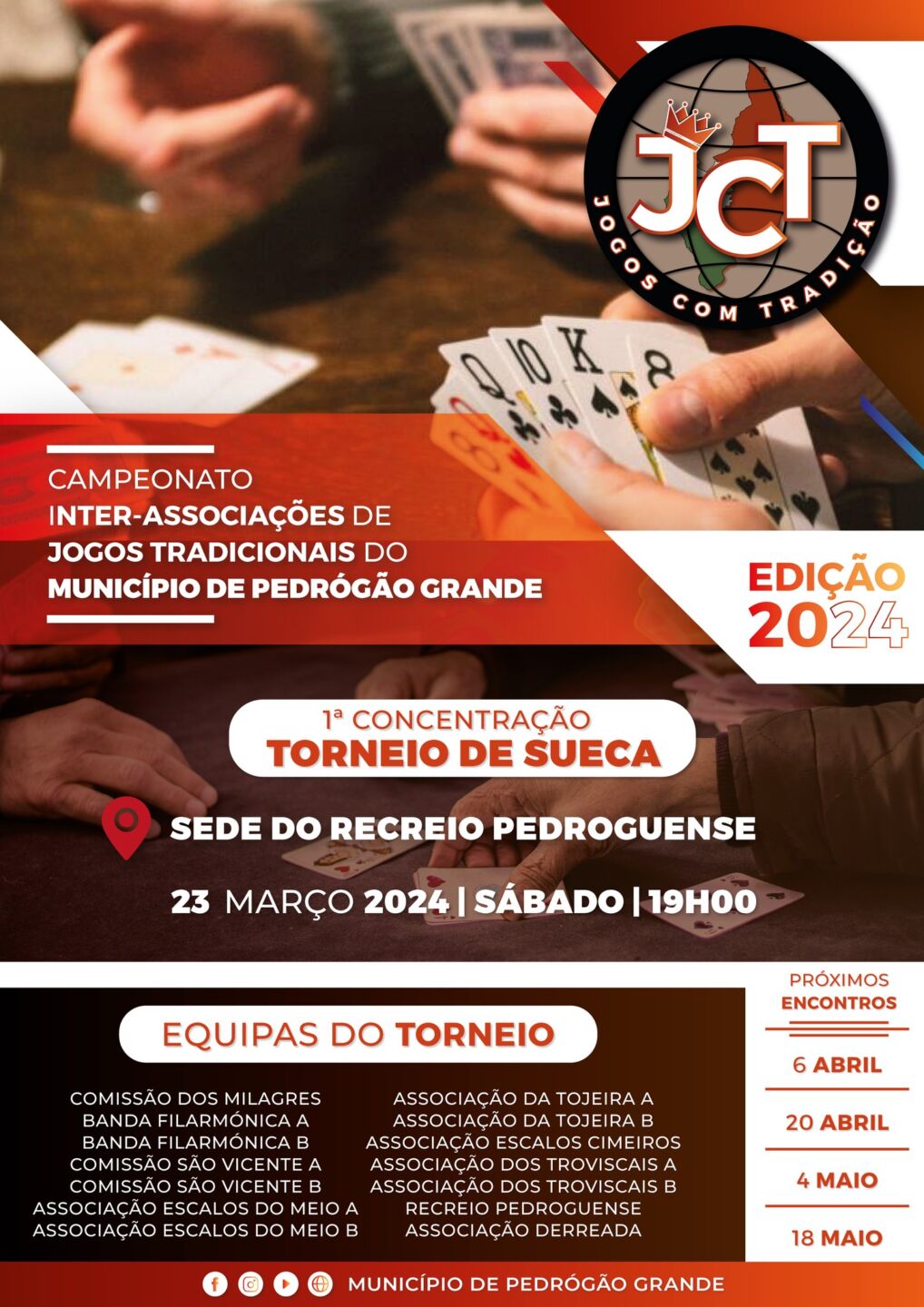 Cartaz da edição de 2024 do Campeonato Inter-Associações de Jogos Tradicionais do Município de Pedrógão Grande. Anuncia a primeira concentração, um torneio de sueca, para 23 de março, às 19h00, na sede do Recreio Pedroguense.