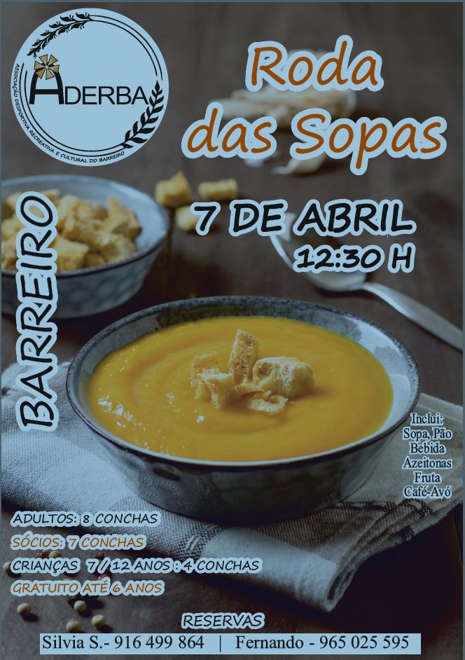 Cartaz da Associação Desportiva, Recreativa e Cultural do Barreiro para uma Roda das Sopas no dia 7 de abril, às 12h30. Anuncia sopa, pão, bebida, azeitonas, fruta e café ou avó, com preços por concha e contactos para reservas.
